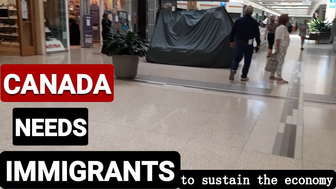 Why Canada Needs Immigrants